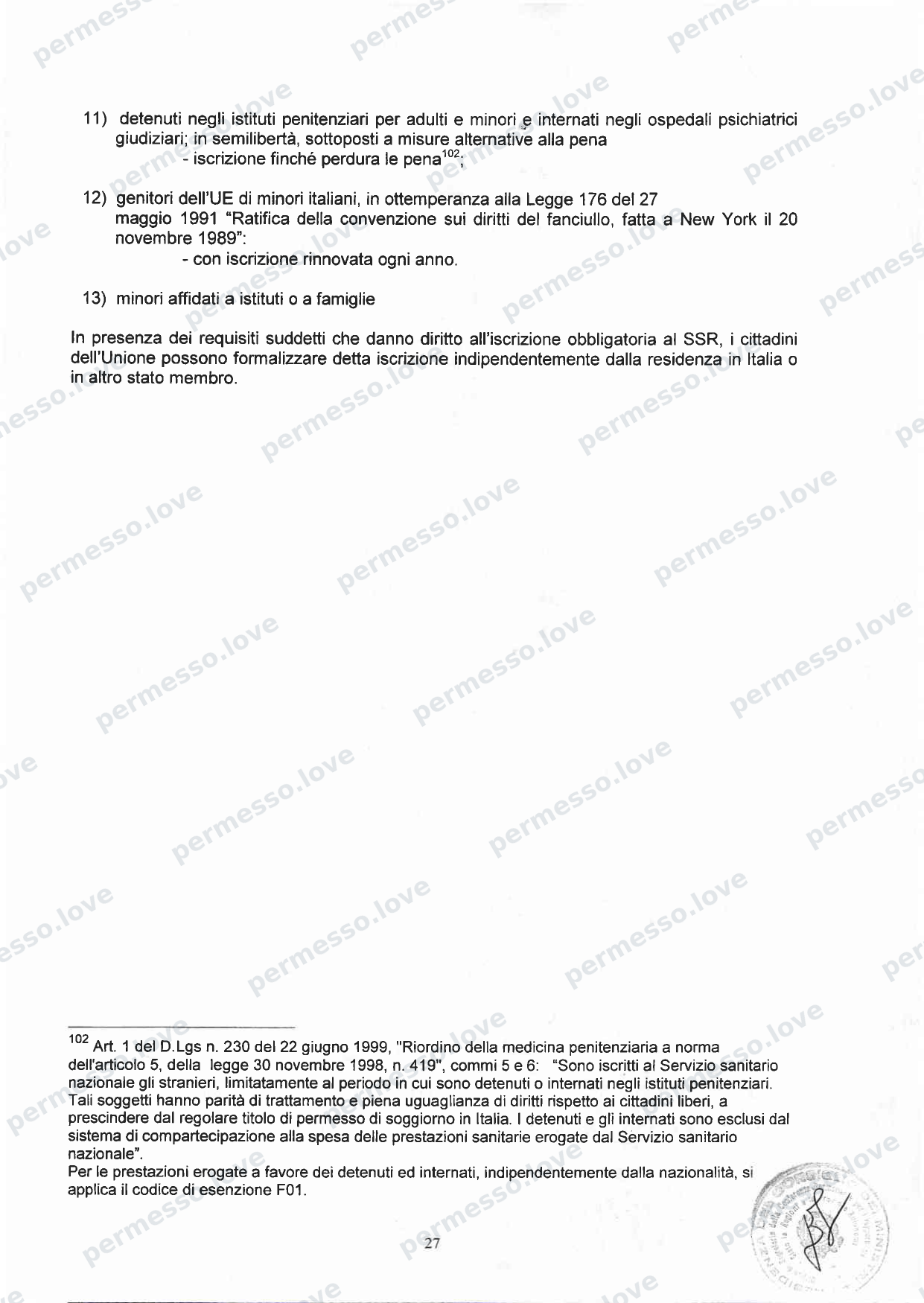 Accordo Stato-Regioni sulla assistenza sanitaria agli stranieri in Italia (2012, Rep. N 255/CSR) - pagina 30/65