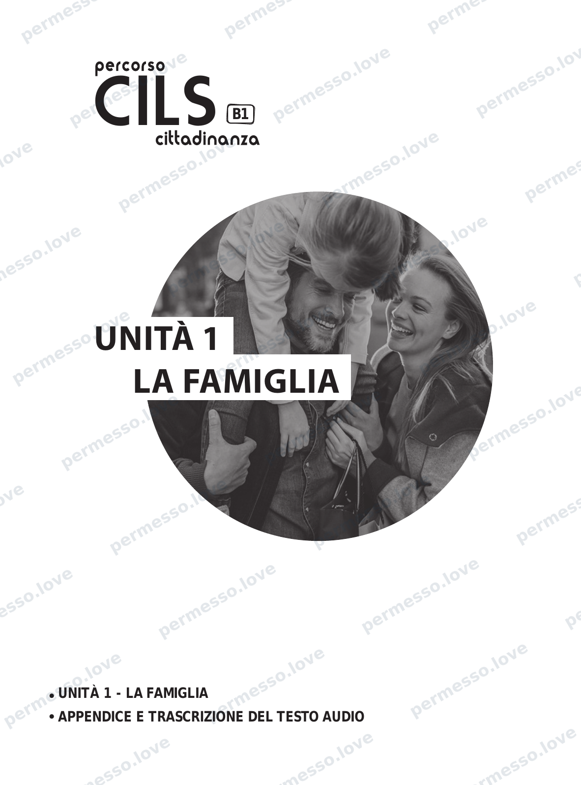 Учебник подготовки к экзамену CILS B1 cittadinanza (Casus Libri) - страница 3/141